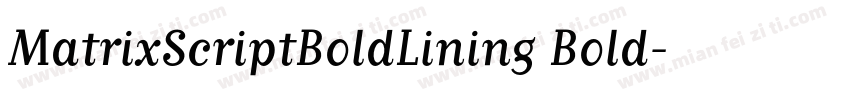 MatrixScriptBoldLining Bold字体转换